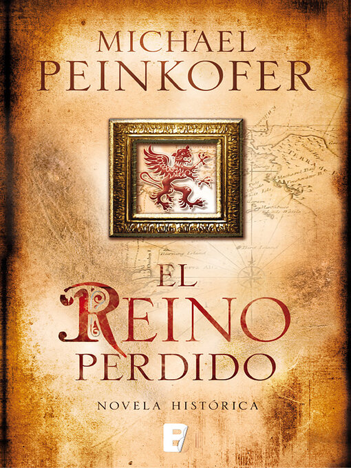 Detalles del título El reino perdido de Michael Peinkofer - Disponible